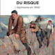 Couverture du livre L'apprentissage du risque, l'alpinisme en 100 de Daniel Grevoz
